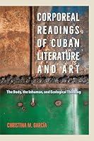 Algopix Similar Product 2 - Corporeal Readings of Cuban Literature