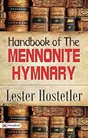 Algopix Similar Product 3 - Handbook to the Mennonite Hymnary