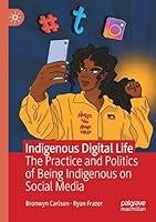 Algopix Similar Product 16 - Indigenous Digital Life The Practice