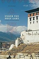 Algopix Similar Product 8 - Under the Holy Lake A Memoir of