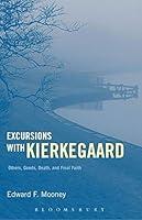 Algopix Similar Product 17 - Excursions with Kierkegaard Others