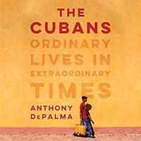 Algopix Similar Product 4 - The Cubans Ordinary Lives in