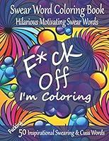 Algopix Similar Product 20 - Fck Off Im Coloring Swear Word