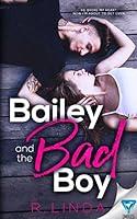 Algopix Similar Product 14 - Bailey And The Bad Boy Scandalous