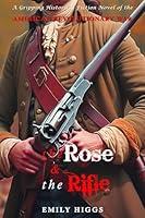 Algopix Similar Product 19 - The Rose  The Rifle A Gripping