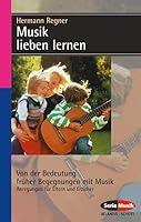 Algopix Similar Product 16 - Musik lieben lernen Von der Bedeutung