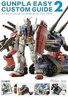 Algopix Similar Product 7 - Gunpla Easy Custom Guide 2 A Casual