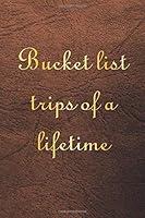 Algopix Similar Product 10 - Bucket list trips of a lifetime Bucket