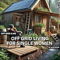 Algopix Similar Product 15 - Off Grid Living For Single Women  A