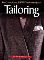 Algopix Similar Product 3 - Tailoring The Classic Guide To Sewing