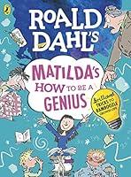 Algopix Similar Product 3 - Roald Dahls Matildas How to be a