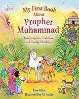 Algopix Similar Product 15 - My First Book About Prophet Muhammad