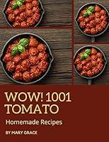 Algopix Similar Product 12 - Wow 1001 Homemade Tomato Recipes An