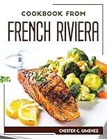 Algopix Similar Product 3 - Cookbook from French Riviera