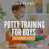 Algopix Similar Product 16 - Potty Training for Boys in Three Days