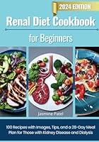 Algopix Similar Product 11 - Renal Diet Cookbook for Beginners 100