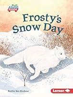 Algopix Similar Product 19 - Frostys Snow Day Lets Look at Polar