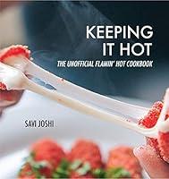 Algopix Similar Product 12 - Keeping It Hot The Unofficial Flamin