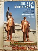 Algopix Similar Product 7 - The Real North Korea Life and Politics