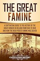 Algopix Similar Product 7 - The Great Famine A Captivating Guide