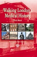 Algopix Similar Product 11 - Walking London's Medical History