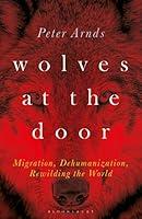 Algopix Similar Product 14 - Wolves at the Door Migration