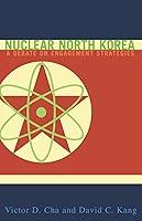 Algopix Similar Product 17 - Nuclear North Korea A Debate on