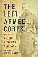 Algopix Similar Product 3 - The LeftArmed Corps Writings by