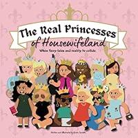 Algopix Similar Product 1 - The Real Princesses of Housewifeland