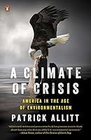 Algopix Similar Product 16 - A Climate of Crisis America in the Age