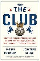 Algopix Similar Product 19 - The Club How the English Premier