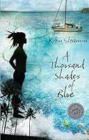 Algopix Similar Product 3 - A Thousand Shades of Blue Young Adult