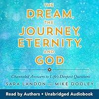 Algopix Similar Product 6 - The Dream the Journey Eternity and