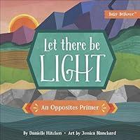 Algopix Similar Product 19 - Let There Be Light An Opposites Primer