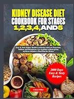 Algopix Similar Product 12 - Kidney Disease Diet Cookbook for Stages