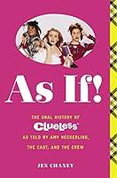 Algopix Similar Product 1 - As If The Oral History of Clueless as