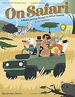 Algopix Similar Product 7 - On Safari A Musical Journey Through