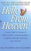 Algopix Similar Product 6 - Hello from Heaven A New Field of