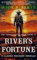 Algopix Similar Product 1 - Rivers Fortune A Classic Western