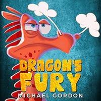 Algopix Similar Product 12 - Dragons Fury Childrens books about