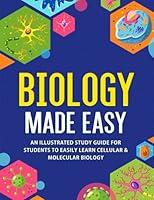 Algopix Similar Product 2 - Biology Made Easy An Illustrated Study