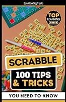 Algopix Similar Product 11 - Scrabble 100 Tips  Tricks You Need To