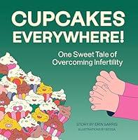 Algopix Similar Product 11 - Cupcakes Everywhere One Sweet Tale of