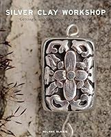 Algopix Similar Product 4 - Silver Clay Workshop Getting Started