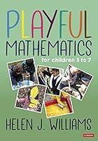 Algopix Similar Product 5 - Playful Mathematics: For children 3 to 7