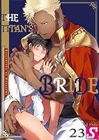 Algopix Similar Product 15 - The Titan's Bride Volume 23