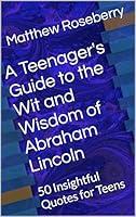 Algopix Similar Product 7 - A Teenagers Guide to the Wit and