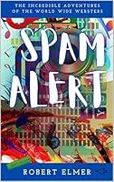 Algopix Similar Product 19 - Spam Alert (HyperLinkz Book 4)