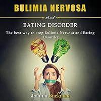 Algopix Similar Product 9 - Bulimia Nervosa and Eating Disorder
