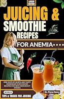 Algopix Similar Product 9 - JUICING AND SMOOTHIE RECIPES FOR